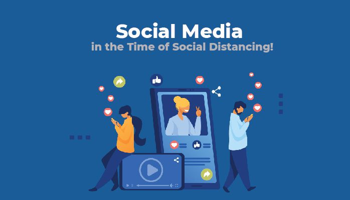 Social Media in the Time of Social Distancing!